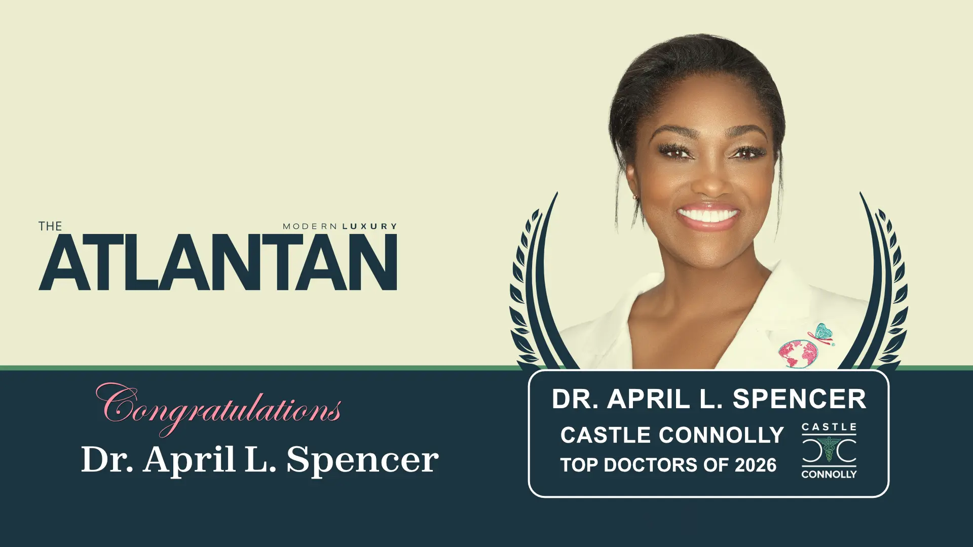 Dr. April L. Spencer featured in The Atlantan Modern Luxury Magazine, voted one of Castle Connelly's Top Doctor of 2026